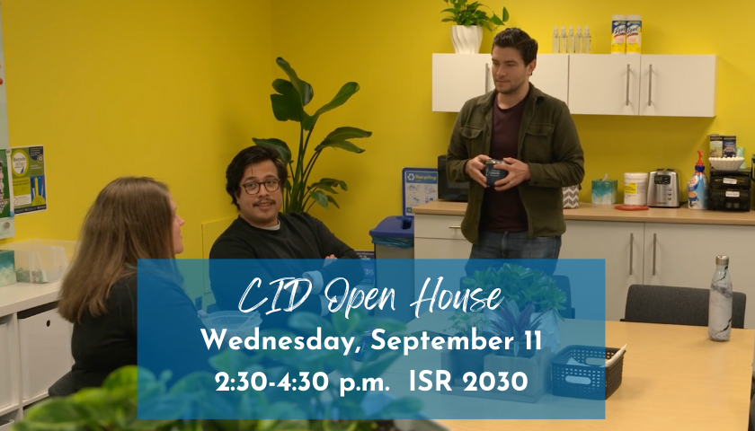 CID Open House Wednesday September 11